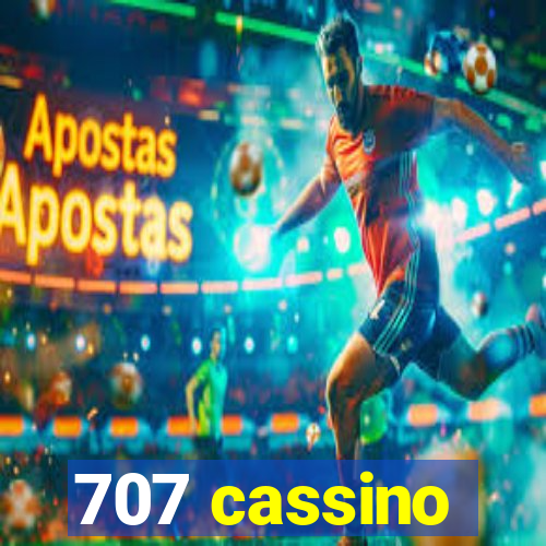 707 cassino
